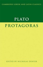 Plato: Protagoras (Cambridge Greek and Latin Classics)