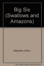 Big Six (Swallows and Amazons)
