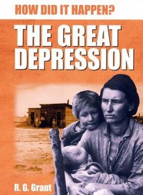The Great Depression (How Did it Happen?)