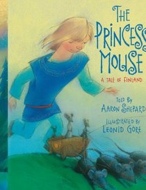 The Princess Mouse: A Tale of Finland