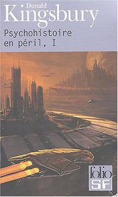 Psychohistoire en pril, tome 1