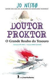 Doutor Proktor. O Grande Roubo do Tesouro (The Magical Fruit) (Doctor Proctor's Fart Powder, Bk 4) (Em Portuguese do Brasil Edition)