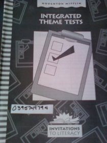 Invitations To Literacy Integrated Theme Tests 3.1 (Houghton Mifflin)