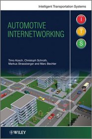 Automotive Inter-networking (Intelligent Transport Systems)