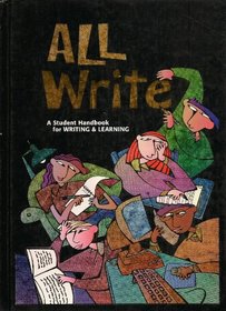 All Write: A Student Handbook for Writing and Learning