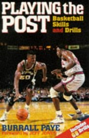 Playing the Post: Basketball Skills and Drills