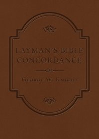 LAYMAN'S BIBLE CONCORDANCE (QuickNotes Commentaries)
