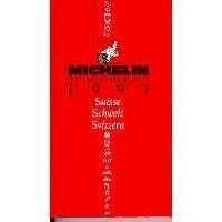 Michelin Red Guide: Hotels-Restaurants 1997 : Suisse Schweiz Svizzera (1st Edition)