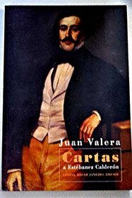 Cartas a Estebanez Calderon, 1851-1858 (Sui generis) (Spanish Edition)