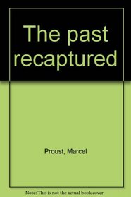 The past recaptured