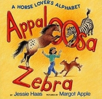 Appaloosa Zebra: A Horse Lover's Alphabet