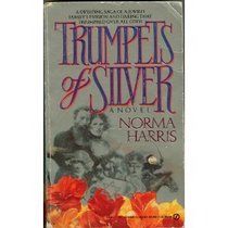 Trumpets of Silver