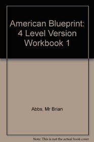 American Blueprint: Workbook 1 (