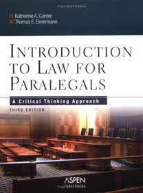Introduction to Law for Paralegals: A Critical Thinking Approach