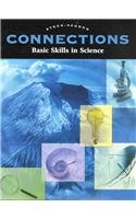 Connections Basic Skills in Science (Steck-Vaughn Connections)