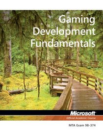 98-374 MTA Gaming Development Fundamentals