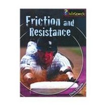 Friction and Resistance (Fantastic Forces)