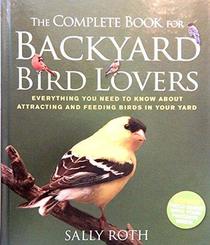 Complete Book for Backyard Birdlovers