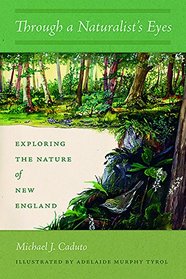 Through a Naturalist's Eyes: Exploring the Nature of New England