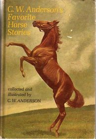 C. W. Anderson's Favorite Horse Stories