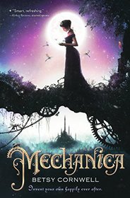 Mechanica (Turtleback School & Library Binding Edition)