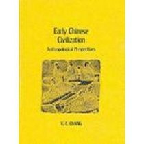 Early Chinese Civilization: Anthropological Perspectives (Harvard-Yenching Institute Monograph Series)