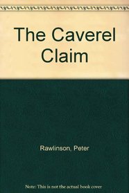 The Caverel Claim
