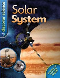 Discover Science: Solar System