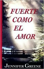 Fuerte Como El Amor (Spanish Edition)
