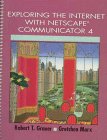 Exploring the Internet with Netscape Communicator 4.0