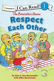 The Berenstain Bears Respect Each Other (I Can Read!/Berenstain Bears/Living Lights)