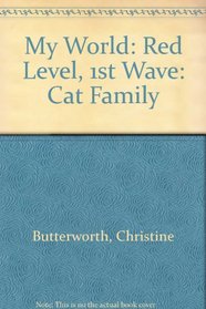 My World: Red Level, 1st Wave: Cat Family (My world - red level)