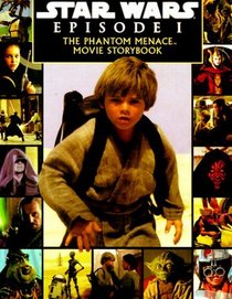 Star Wars Episode 1 : The Phantom Menace Movie Storybook