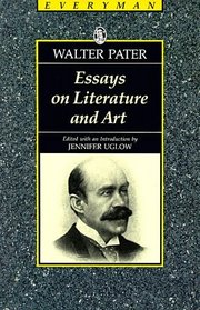 Essays on Literature and Art (Everyman Paperback Classics)