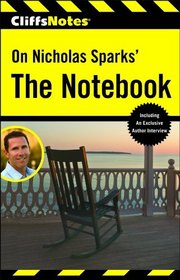 CliffsNotes On Nicholas Sparks' The Notebook (Cliffsnotes Literature)