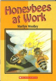 Honeybees at Work (Momentum Literacy Program Step 4 Level A)