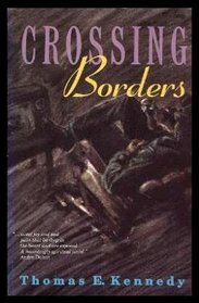 Crossing Borders: A Novel