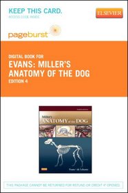 Miller's Anatomy of the Dog - Pageburst Digital Book (Retail Access Card), 4e