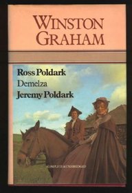 Ross Poldark; Demelza; Jeremy Poldark