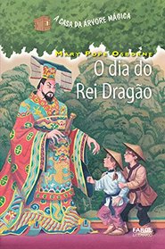 A Casa da rvore Mgica 14. O Dia do Rei Drago (Em Portuguese do Brasil)