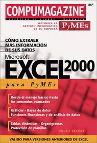 MS Excel 2000 Manual para PyMEs / SMEs: Compumagazine PyMEs, en Espanol / Spanish (Compumagzine Pymes)