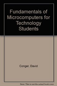 Fundamentals of Microcomputers for Technology Students