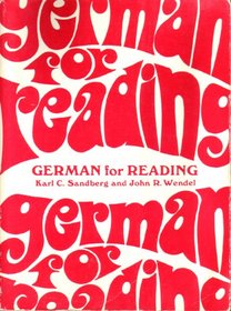 German for Reading; A Programmed Approach for Graduate and Undergraduate Reading Courses