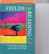 Fields of Reading (9th Edition, Instructor's Edition)