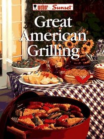 Great American Grilling (Grill By the Book)