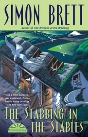 The Stabbing In The Stables (Fethering, Bk 7)