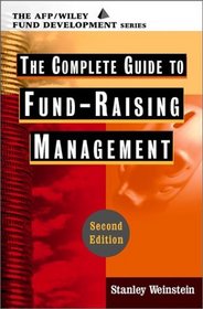 The Complete Guide to Fund-Raising Management (2nd Edition)