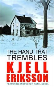 Hand That Trembles (Inspector Ann Lindell)