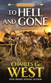 To Hell and Gone (Hunters, Bk 1)
