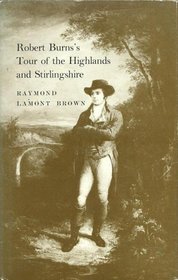 Tours in the Highlands and Stirlingshire, 1787